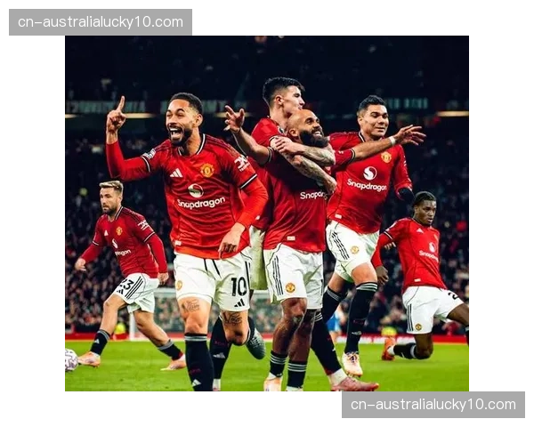 曼联攻防两极化问题凸显 门将状态起伏与中场硬度不足并存